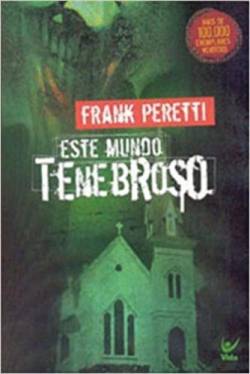 Capa de Este Mundo Tenebroso - Volume 1