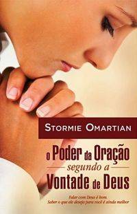 Capa de O Poder Da Oração Segundo A Vontade De Deus