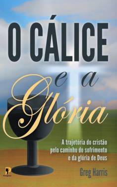 Capa de O Cálice E A Glória