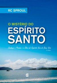 Capa de O Ministério Do Espírito Santo