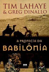 Capa de A Profecia Da Babilônia