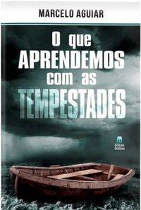 Capa de O Que Aprendemos Com As Tempestades