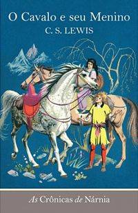 Capa de O Cavalo E Seu Menino
