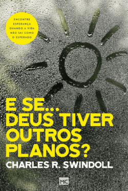 Capa de E Se... Deus Tiver Outros Planos?