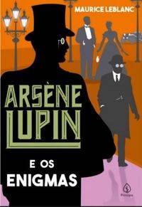Capa de Arsène Lupin E Os Enigmas