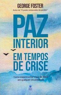 Capa de Paz Interior Em Tempos De Crise