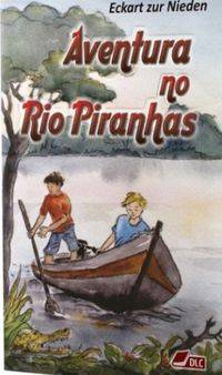 Capa de Aventura No Rio Piranhas