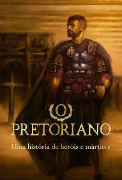 Capa de O Pretoriano
