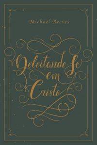 Capa de Deleitando-Se Em Cristo