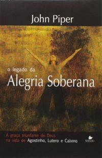 Capa de O Legado Da Alegria Soberana (