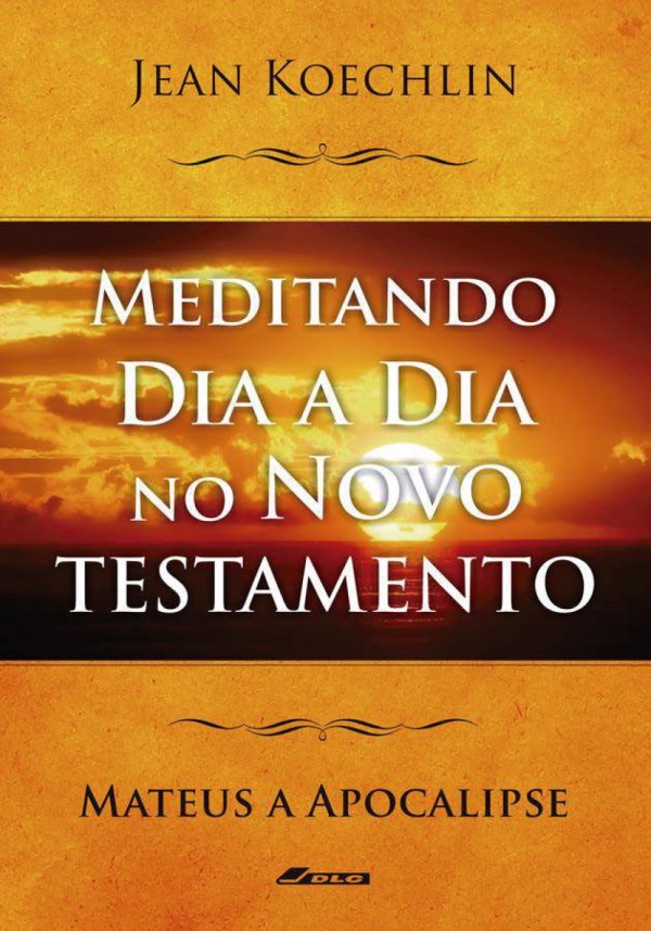 Capa de Meditando Dia A Dia No Novo Testamento