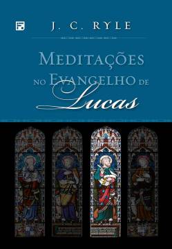 Capa de Meditações No Evangelho De Lucas