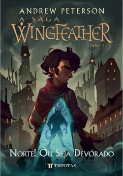 Capa de A Saga Wingfeather