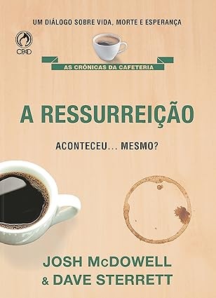 Capa de A Ressurreição Aconteceu... Mesmo? 