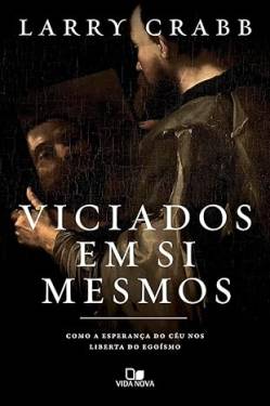 Capa de Viciados Em Si Mesmos