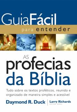 Capa de Guia Fácil Para Entender As Profecias Da Bíblia