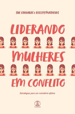 Capa de Liderando Mulheres Em Conflito