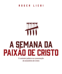 Capa de A Semana Da Paixão De Cristo
