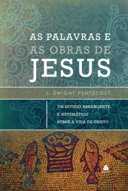 Capa de As Palavras E As Obras De Jesus