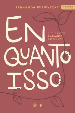 Capa de Enquanto Isso
