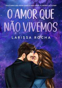 Capa de O Amor Que Não Vivemos