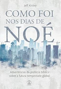 Capa de Como Foi Nos Dias De Noé
