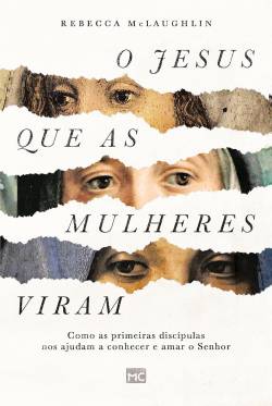 Capa de O Jesus Que As Mulheres Viram