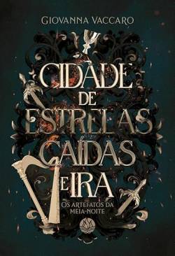Capa de Cidade De Estrelas Caídas E Ira