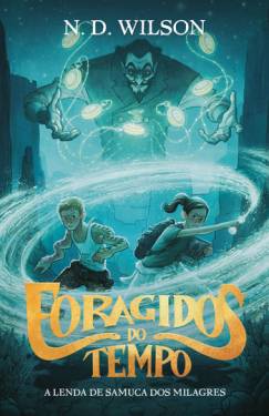 Capa de Foragidos Do Tempo