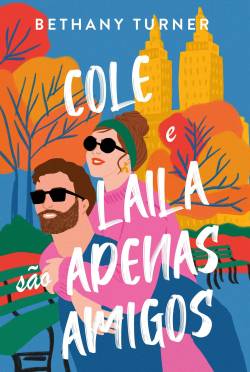 Capa de Cole E Laila São Apenas Amigos