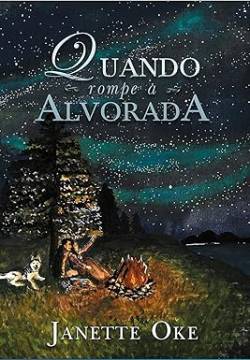 Capa de Quando Rompe A Alvorada