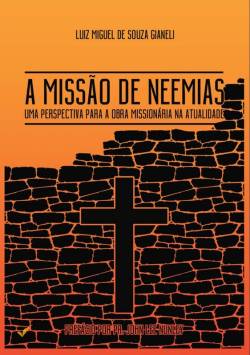 Capa de A Missão De Neemias