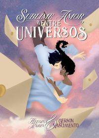 Capa de Sublime Amor Entre Universos