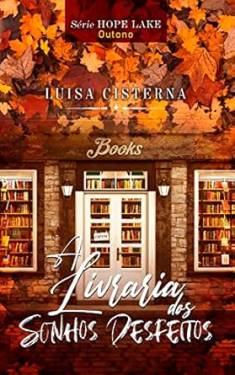 Capa de A Livraria Dos Sonhos Desfeitos 
