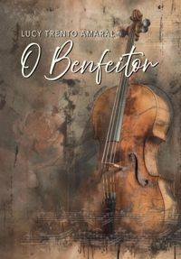 Capa de O Benfeitor