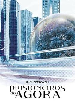 Capa de Prisioneiros Do Agora