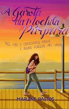 Capa de A Garota Da Mochila Púrpura