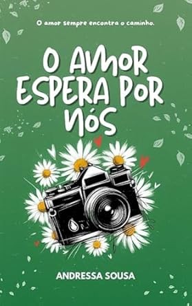 Capa de O Amor Espera Por Nós
