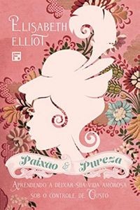 Capa de Paixão E Pureza
