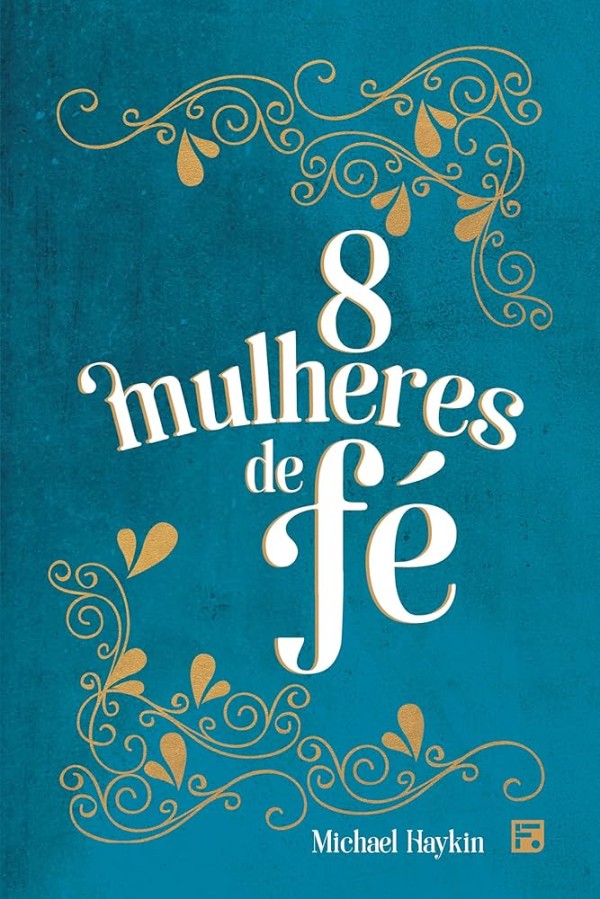 Capa de 8 Mulheres De Fé