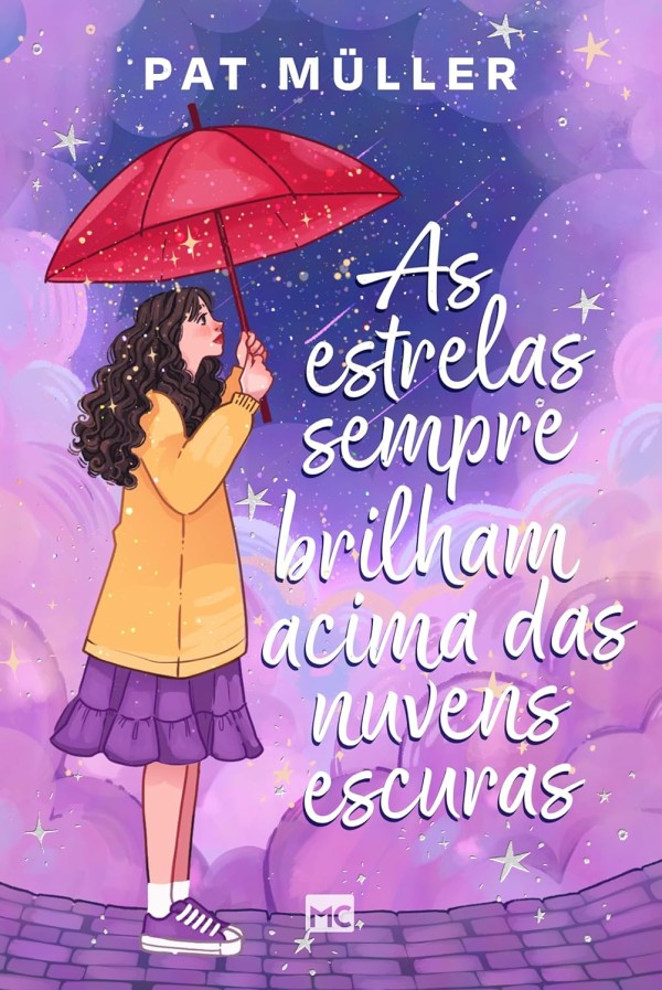Capa de As Estrelas Sempre Brilham Acima Das Nuvens Escuras