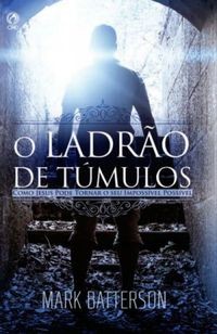 Capa de O Ladrão De Túmulos