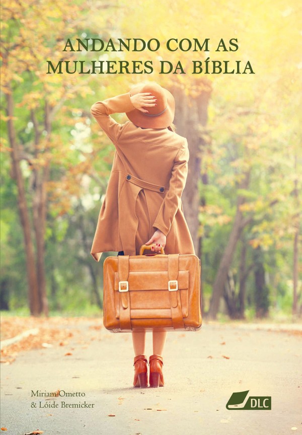 Capa de Andando Com As Mulheres Da Bíblia