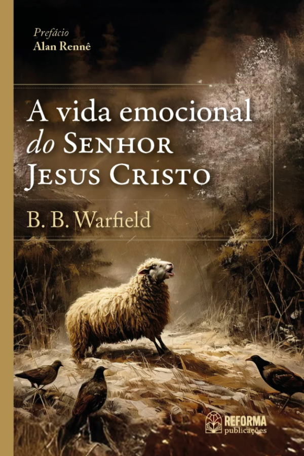 Capa de A Vida Emocional Do Senhor Jesus Cristo