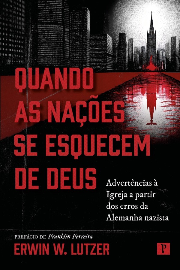 Capa de Quando As Nações Se Esquecem De Deus