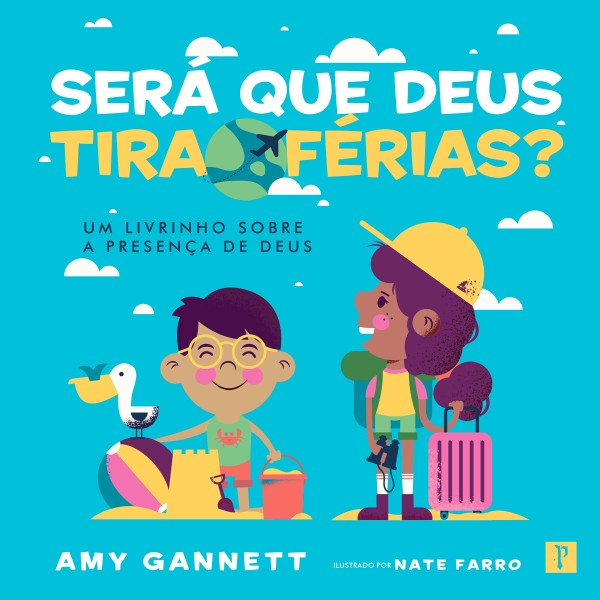 Capa de Será Que Deus Tira Férias?