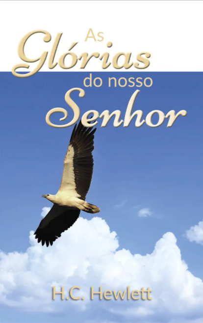 Capa de As Glórias Do Nosso Senhor