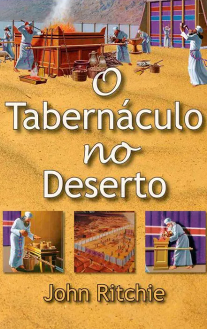 Capa de O Tabernáculo No Deserto