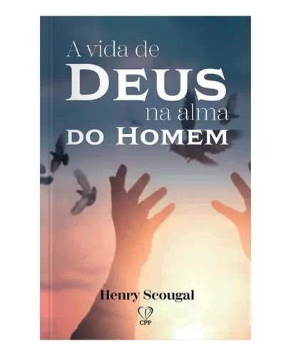 Capa de A Vida De Deus Na Alma Do Homem