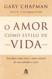 Capa de O Amor Como Estilo De Vida